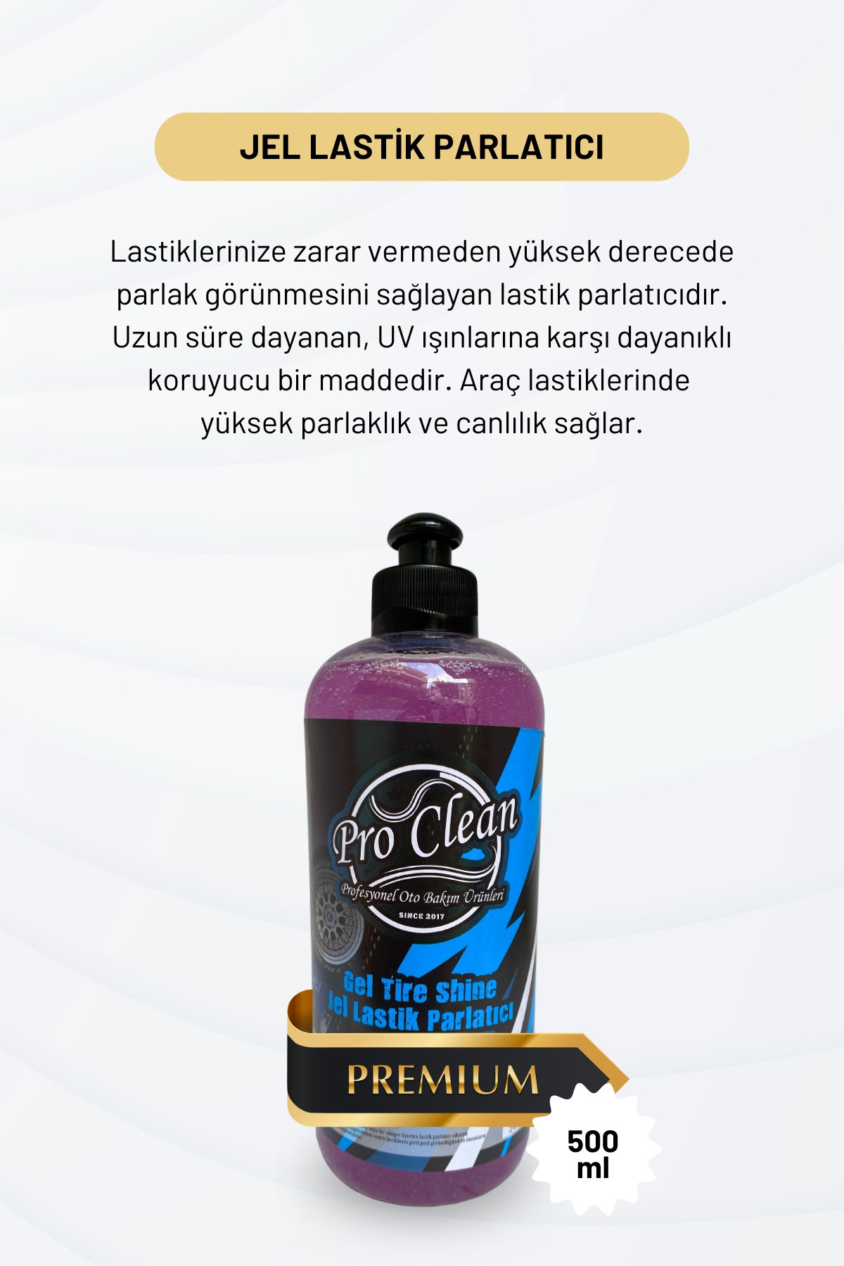 Proclean%20Lastik%20Parlatıcı%20Jel%20Premium%20500ML